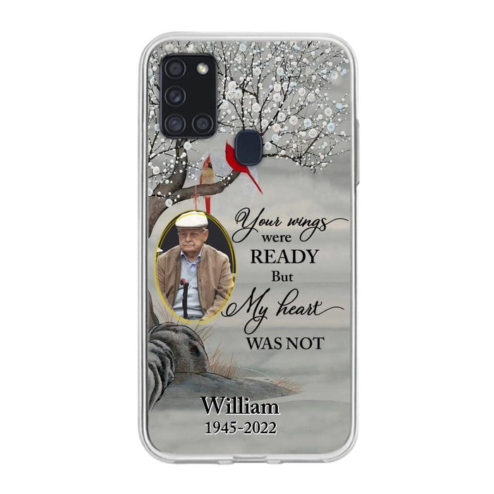 Custom Personalized Cardinal Memorial Phone Case for iPhone/ Samsung - Custom Photo - Your Wings Were Ready But My Heart Was Not