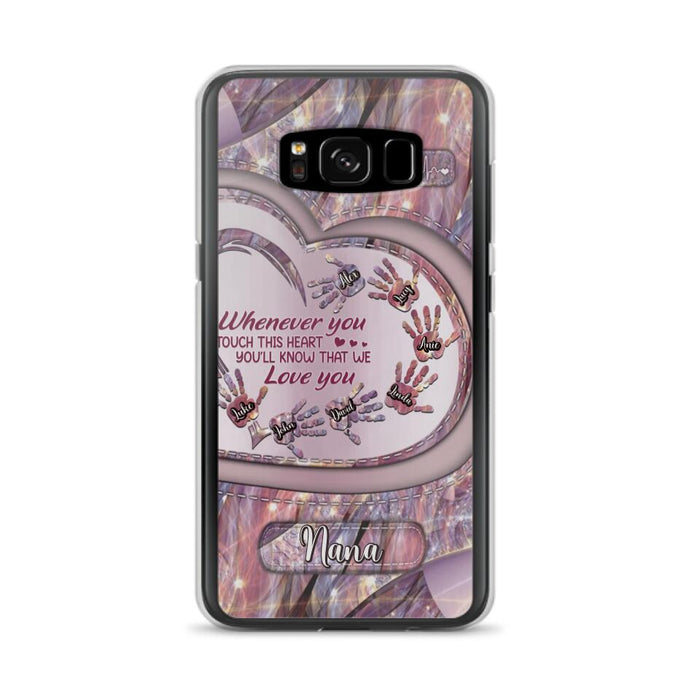 Custom Personalized Grandma Phone Case - Mother's Day Gift For Grandma - Upto 7 Kids - Whenever You Touch This Heart You'll Know That We Love You - Case For iPhone And Samsung