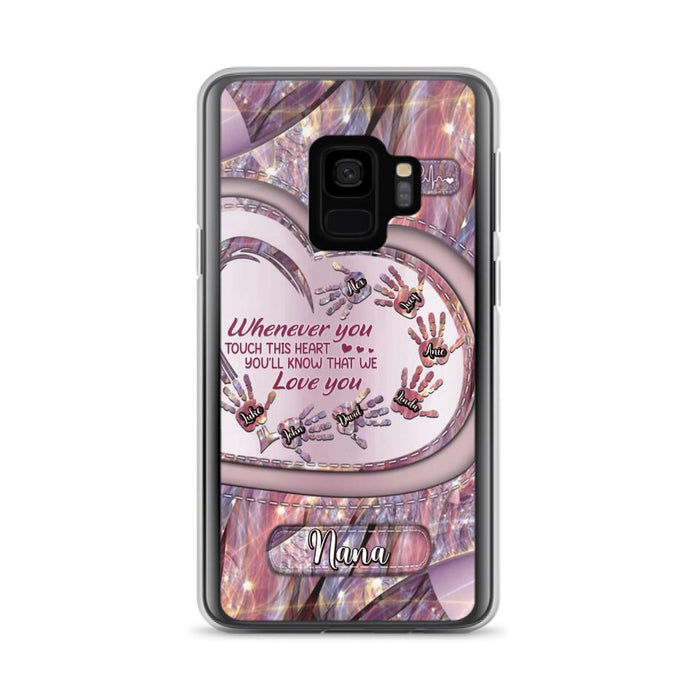 Custom Personalized Grandma Phone Case - Mother's Day Gift For Grandma - Upto 7 Kids - Whenever You Touch This Heart You'll Know That We Love You - Case For iPhone And Samsung