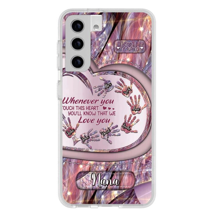 Custom Personalized Grandma Phone Case - Mother's Day Gift For Grandma - Upto 7 Kids - Whenever You Touch This Heart You'll Know That We Love You - Case For iPhone And Samsung