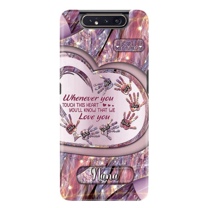 Custom Personalized Grandma Phone Case - Mother's Day Gift For Grandma - Upto 7 Kids - Whenever You Touch This Heart You'll Know That We Love You - Case For iPhone And Samsung