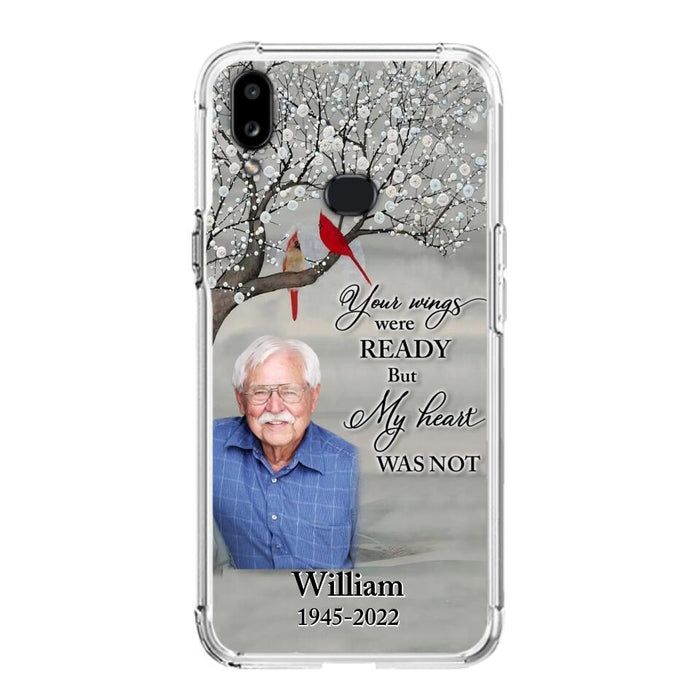 Custom Personalized Memorial Photo Phone Case - Memorial Gift Idea for Family/Mother's Day/Father's Day - Your Wings Were Ready But My Heart Was Not - Case for iPhone/Samsung