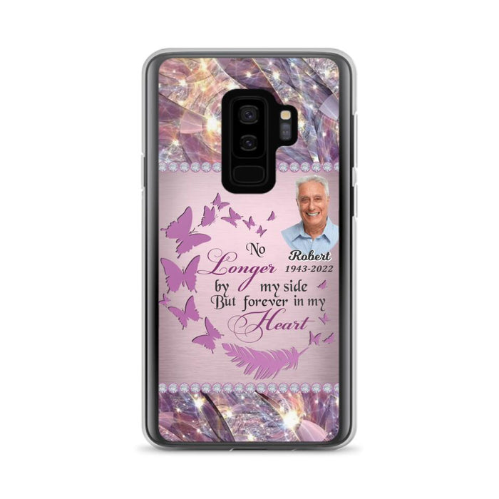 Custom Personalized Memorial Photo iPhone/ Samsung Phone Case - Memorial Gift Idea - No Longer By My Side But Forever In My Heart