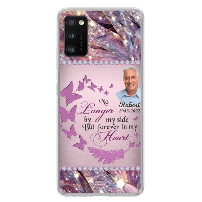 Custom Personalized Memorial Photo iPhone/ Samsung Phone Case - Memorial Gift Idea - No Longer By My Side But Forever In My Heart