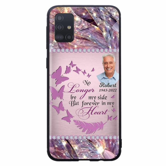 Custom Personalized Memorial Photo iPhone/ Samsung Phone Case - Memorial Gift Idea - No Longer By My Side But Forever In My Heart