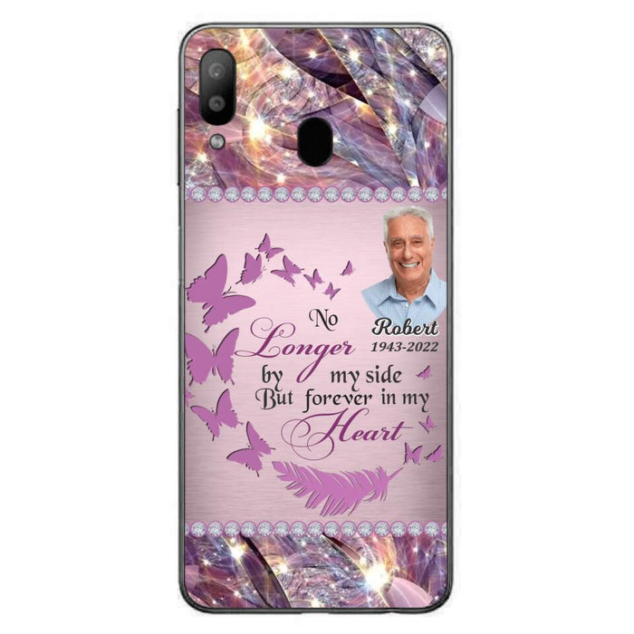 Custom Personalized Memorial Photo iPhone/ Samsung Phone Case - Memorial Gift Idea - No Longer By My Side But Forever In My Heart