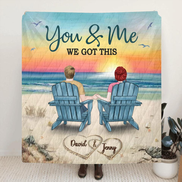 Custom Personalized Couple Quilt/Fleece Blanket - Gift Idea For Couple - You & Me We Got This