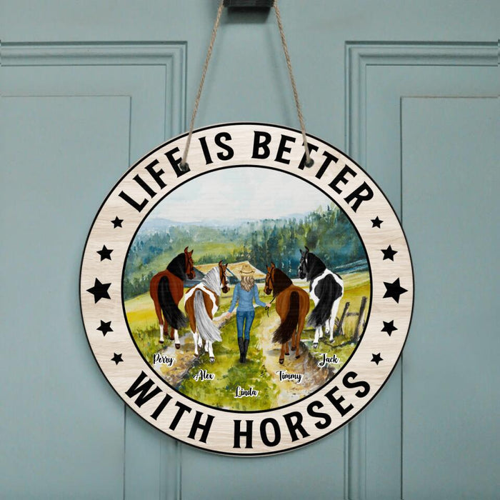 Custom Personalized Horse Girl Door Sign - Upto 4 Horses - Gift For Horse Lover - Life Is Better With Horses