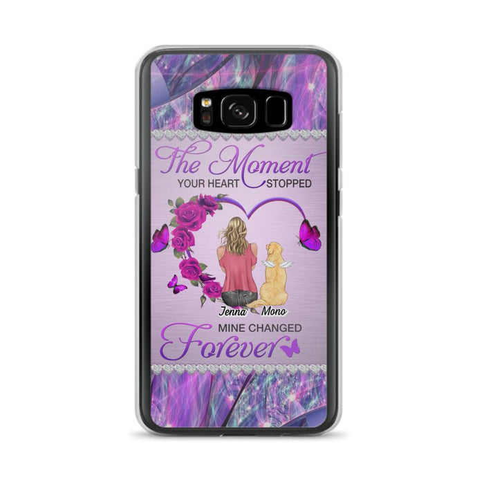 Custom Personalized Memorial Dog Mom iPhone/Samsung Phone Case - Memorial/ Mother's Day Gift Idea For Dog Mom - The Moment Your Heart Stopped Mine Changed Forever