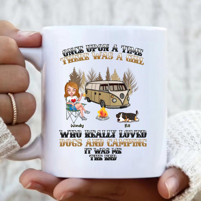 Custom Personalized Dog Camping Queen Coffee Mug - Gift Idea For Camping Lovers/Friends/ Dog Mom - Upto 3 Dogs - Once Upon A Time There Was A Girl Who Really Loved Dogs And Camping It Was Me The End