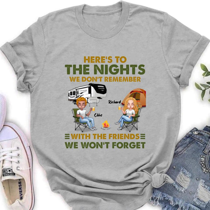 Custom Personalized Camping Friends Shirt/ Pullover Hoodie - Up to 7 People - Gift Idea For Friends/ Camping Lover - Here's To The Nights We Don't Remember With The Friends We Won't Forget