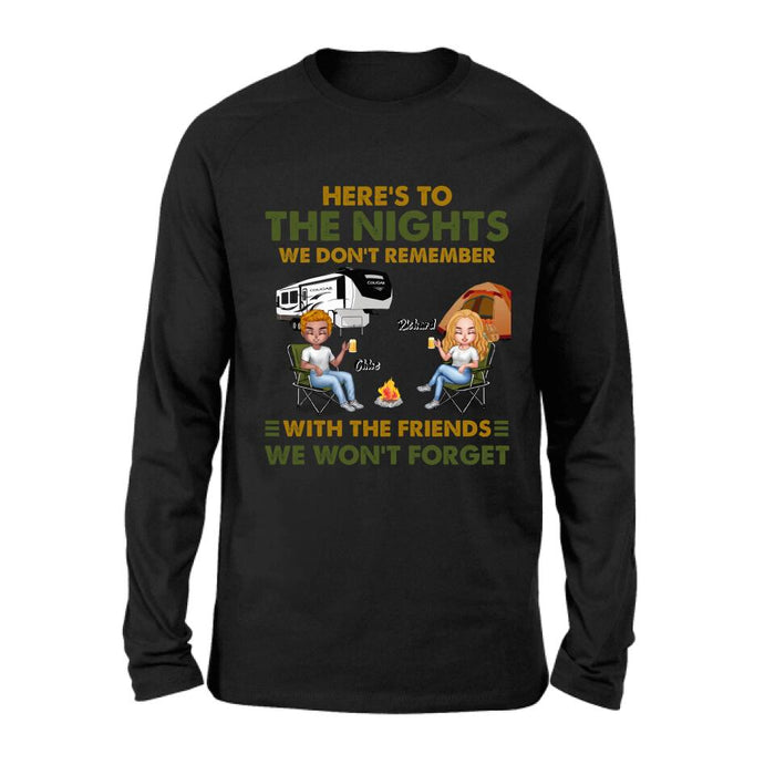 Custom Personalized Camping Friends Shirt/ Pullover Hoodie - Up to 7 People - Gift Idea For Friends/ Camping Lover - Here's To The Nights We Don't Remember With The Friends We Won't Forget