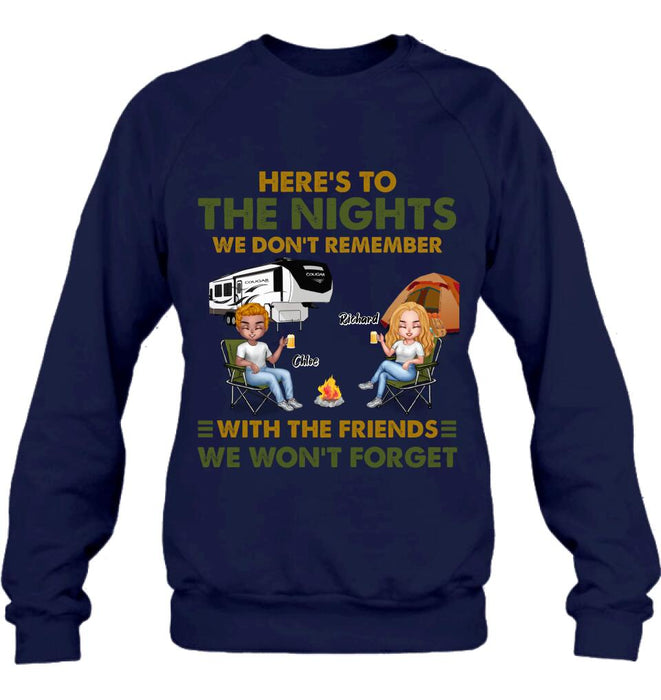 Custom Personalized Camping Friends Shirt/ Pullover Hoodie - Up to 7 People - Gift Idea For Friends/ Camping Lover - Here's To The Nights We Don't Remember With The Friends We Won't Forget