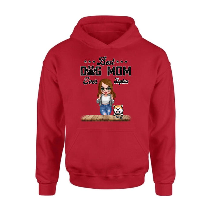 Custom Personalized Dog Mom Front Shirt/ Pullover Hoodie - Gifts For Dog Lover With Up to 4 Dogs - Best Dog Mom Ever