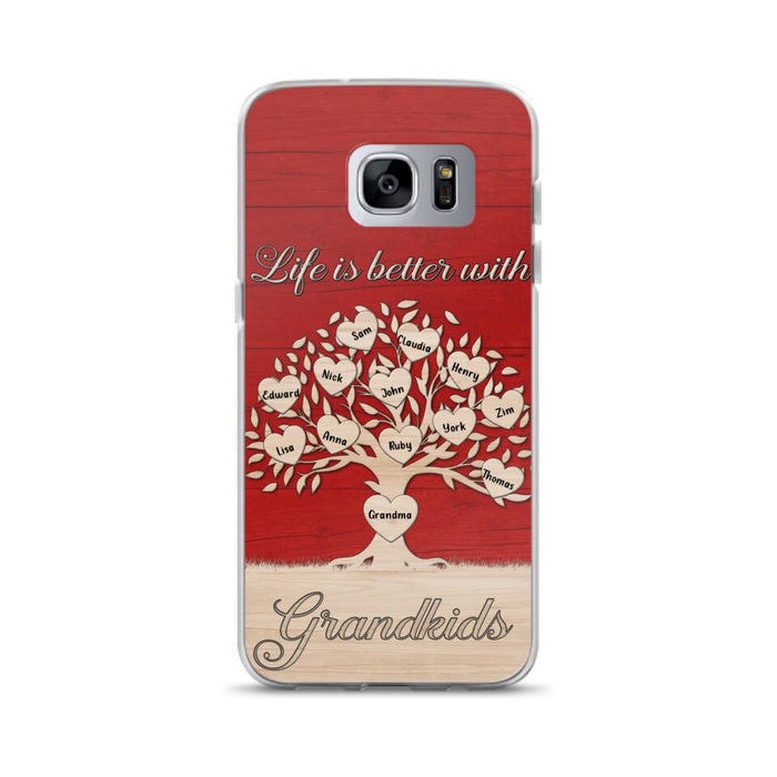 Custom Personalized Grandma iPhone/Samsung Phone Case - Up to 12 Kid's Name - Mother's Day Gift Idea For Grandma - Life Is Better With Grandkids