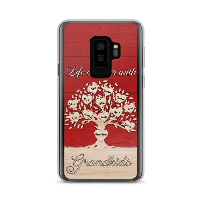 Custom Personalized Grandma iPhone/Samsung Phone Case - Up to 12 Kid's Name - Mother's Day Gift Idea For Grandma - Life Is Better With Grandkids