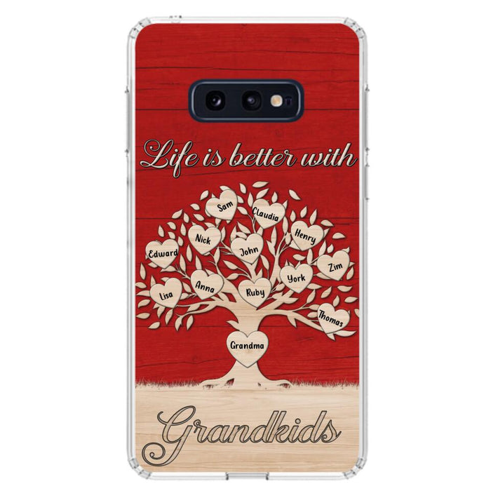 Custom Personalized Grandma iPhone/Samsung Phone Case - Up to 12 Kid's Name - Mother's Day Gift Idea For Grandma - Life Is Better With Grandkids