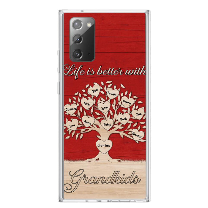 Custom Personalized Grandma iPhone/Samsung Phone Case - Up to 12 Kid's Name - Mother's Day Gift Idea For Grandma - Life Is Better With Grandkids