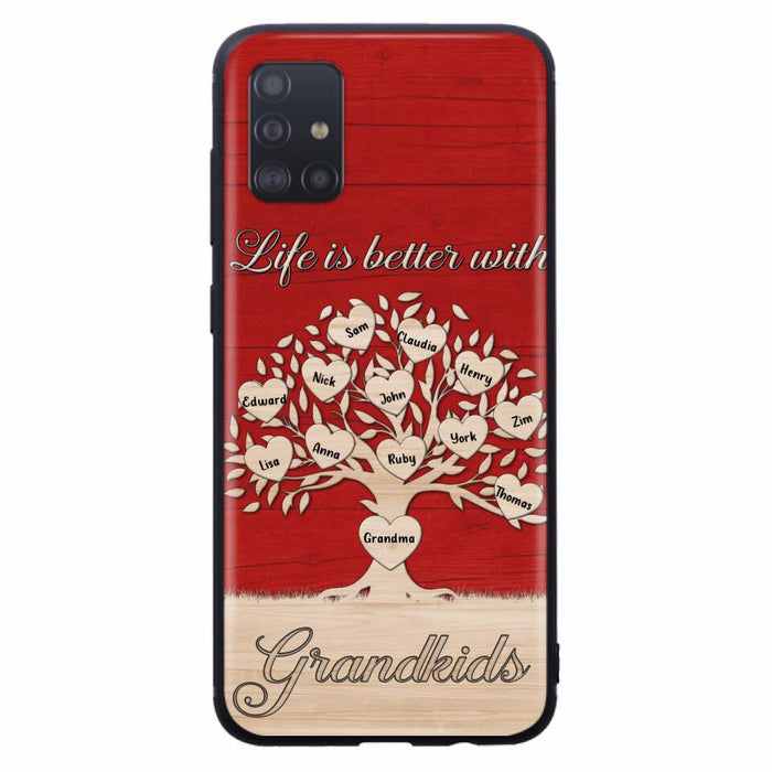 Custom Personalized Grandma iPhone/Samsung Phone Case - Up to 12 Kid's Name - Mother's Day Gift Idea For Grandma - Life Is Better With Grandkids