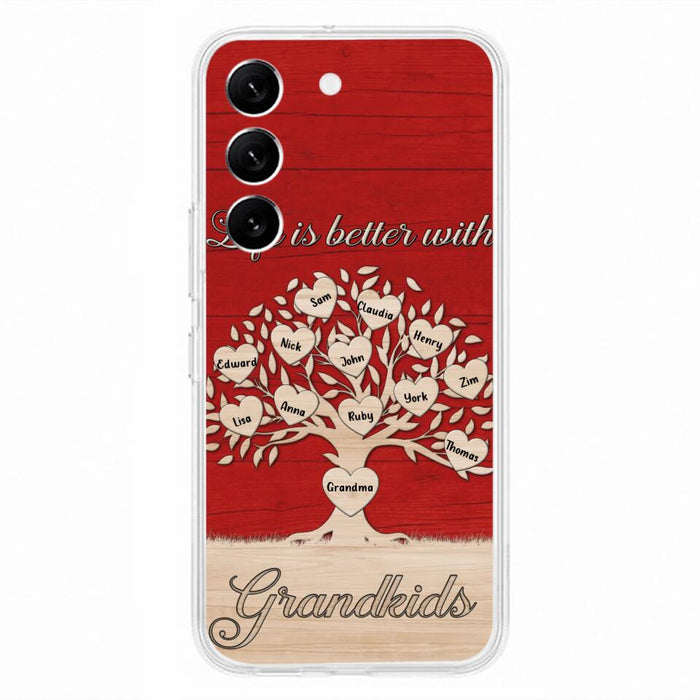 Custom Personalized Grandma iPhone/Samsung Phone Case - Up to 12 Kid's Name - Mother's Day Gift Idea For Grandma - Life Is Better With Grandkids