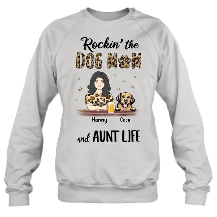 Custom Personalized Dog Mom T-shirt/ Long Sleeve/ Sweatshirt/ Hoodie - Upto 4 Dogs - Mother's Day Gift Idea For Dog Lover/ Dog Mom - Rockin' The Dog Mom And Aunt Life