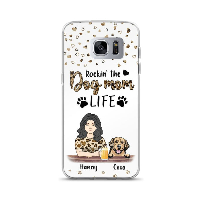 Custom Personalized Dog Mom Phone Case - Upto 4 Dogs - Mother's Day Gift Idea For Dog Lover/ Dog Mom - Rockin' The Dog Mom Life - Case For iPhone And Samsung