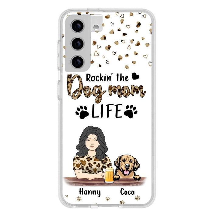 Custom Personalized Dog Mom Phone Case - Upto 4 Dogs - Mother's Day Gift Idea For Dog Lover/ Dog Mom - Rockin' The Dog Mom Life - Case For iPhone And Samsung