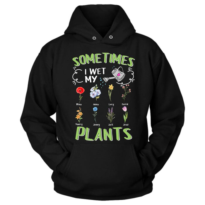 Custom Grandma's Flower Garden Unisex T-Shirt/ Long Sleeve/Pullover Hoodie/Sweatshirt - Upto 8 Grandkids - Best Gift Idea For Mother's Day - Sometimes I Wet My Plants