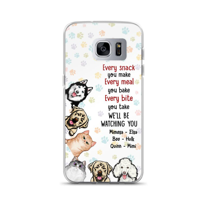 Custom Personalized Pets Phone Case - Upto 6 Dogs/Cats - Mother's Day Gift for Dog/Cat Lovers - Every Snack You Make Every Meal You Bake Every Bite You Take We'll Be Watching You - Case for iPhone/Samsung