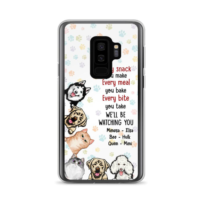 Custom Personalized Pets Phone Case - Upto 6 Dogs/Cats - Mother's Day Gift for Dog/Cat Lovers - Every Snack You Make Every Meal You Bake Every Bite You Take We'll Be Watching You - Case for iPhone/Samsung