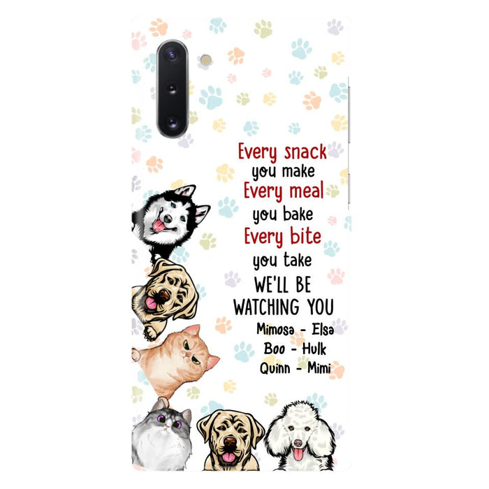 Custom Personalized Pets Phone Case - Upto 6 Dogs/Cats - Mother's Day Gift for Dog/Cat Lovers - Every Snack You Make Every Meal You Bake Every Bite You Take We'll Be Watching You - Case for iPhone/Samsung