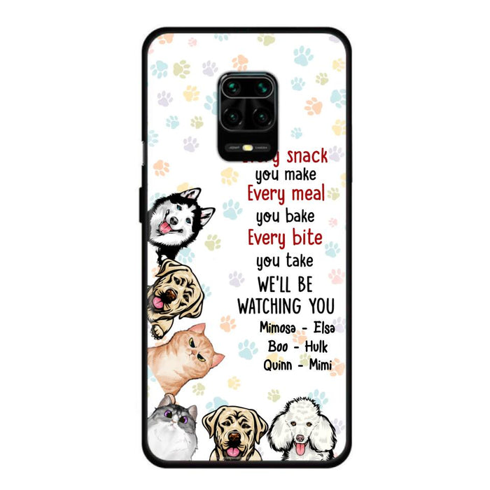 Custom Personalized Pets Phone Case - Upto 6 Dogs/Cats - Mother's Day Gift for Dog/Cat Lovers - Every Snack You Make Every Meal You Bake Every Bite You Take We'll Be Watching You - Case for Xiaomi/Huawei/Oppo