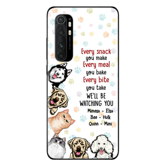 Custom Personalized Pets Phone Case - Upto 6 Dogs/Cats - Mother's Day Gift for Dog/Cat Lovers - Every Snack You Make Every Meal You Bake Every Bite You Take We'll Be Watching You - Case for Xiaomi/Huawei/Oppo