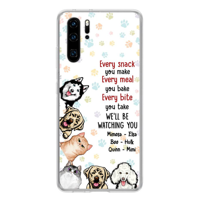 Custom Personalized Pets Phone Case - Upto 6 Dogs/Cats - Mother's Day Gift for Dog/Cat Lovers - Every Snack You Make Every Meal You Bake Every Bite You Take We'll Be Watching You - Case for Xiaomi/Huawei/Oppo