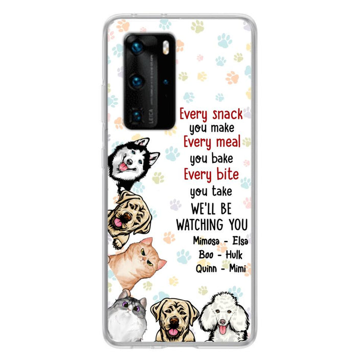 Custom Personalized Pets Phone Case - Upto 6 Dogs/Cats - Mother's Day Gift for Dog/Cat Lovers - Every Snack You Make Every Meal You Bake Every Bite You Take We'll Be Watching You - Case for Xiaomi/Huawei/Oppo