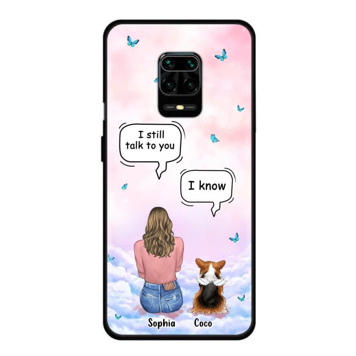 Custom Personalized Memorial Pet Phone Case - Upto 4 Pets - Memorial Gift Idea For Dog/Cat Lover - I Still Talk To You - Case For Xiaomi/Oppo/Huawei