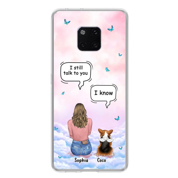 Custom Personalized Memorial Pet Phone Case - Upto 4 Pets - Memorial Gift Idea For Dog/Cat Lover - I Still Talk To You - Case For Xiaomi/Oppo/Huawei