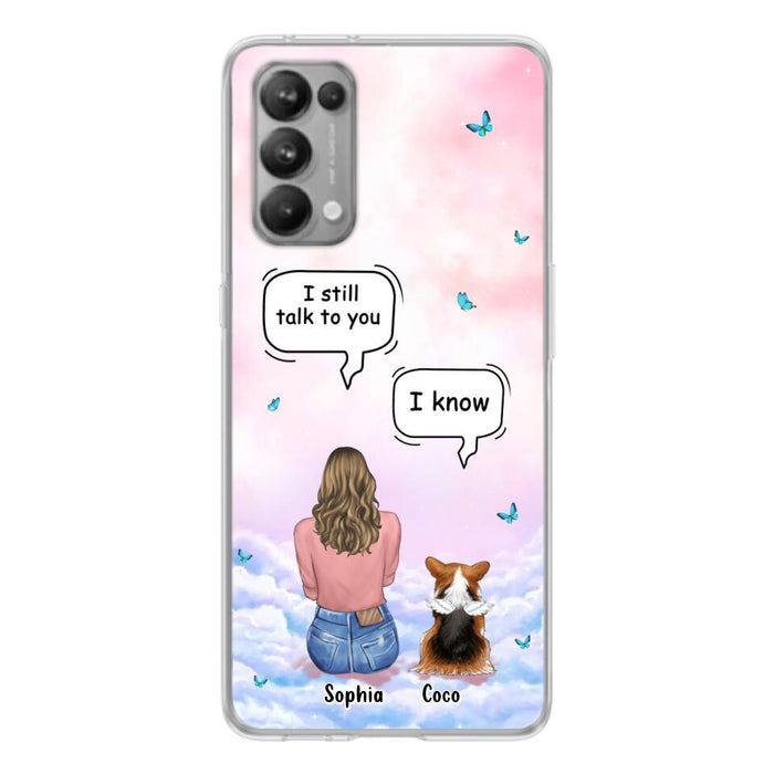 Custom Personalized Memorial Pet Phone Case - Upto 4 Pets - Memorial Gift Idea For Dog/Cat Lover - I Still Talk To You - Case For Xiaomi/Oppo/Huawei