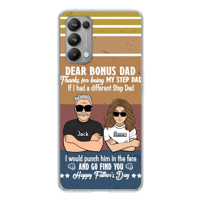 Custom Personalized Dear Bonus Dad Phone Case - Father's Day Gift Idea To Step Dad - Thanks For Being My Step Dad, Happy Father's Day - Cases For Xiaomi/Oppo/Huawei