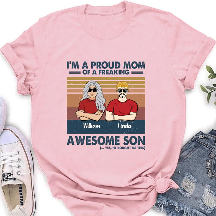 Custom Personalized Parent With Children Shirt/Long Sleeve/Hoodie/Sweatshirt - Gift Idea For Mother's Day/Father's Day - Upto 4 Children - I'm A Proud Mom Of A Freaking Awesome Son