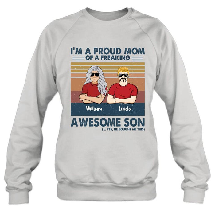 Custom Personalized Parent With Children Shirt/Long Sleeve/Hoodie/Sweatshirt - Gift Idea For Mother's Day/Father's Day - Upto 4 Children - I'm A Proud Mom Of A Freaking Awesome Son