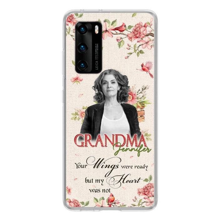 Custom Personalized Memorial Phone Case For Xiaomi/ Oppo/ Huawei - Upload Photo - Your Wings Were Ready But My Heart Was Not