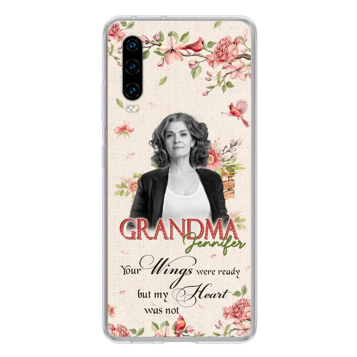 Custom Personalized Memorial Phone Case For Xiaomi/ Oppo/ Huawei - Upload Photo - Your Wings Were Ready But My Heart Was Not