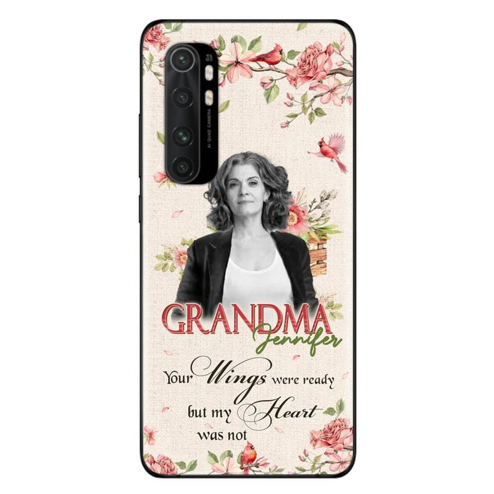 Custom Personalized Memorial Phone Case For Xiaomi/ Oppo/ Huawei - Upload Photo - Your Wings Were Ready But My Heart Was Not