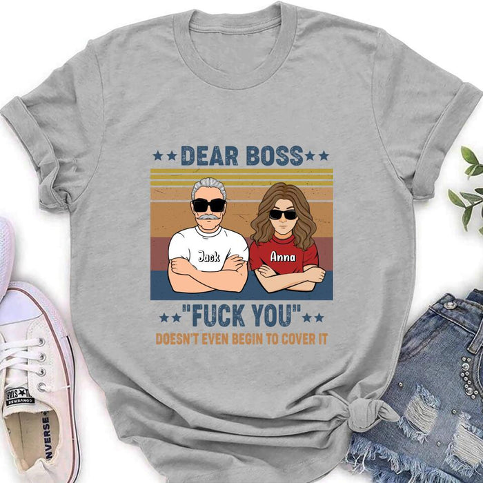 Custom Personalized Dear Boss T-Shirt/Long Sleeve/Hoodie/Sweatshirt - Best Gift Idea For Friends - Dear Boss Thanks For Being My Boss