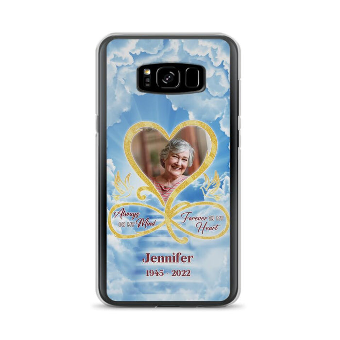 Custom Personalized Memorial Photo Phone Case - Memorial Gift Idea For Mother's Day/Father's Day - Always On My Mind Forever In My Heart - Case for iPhone/Samsung