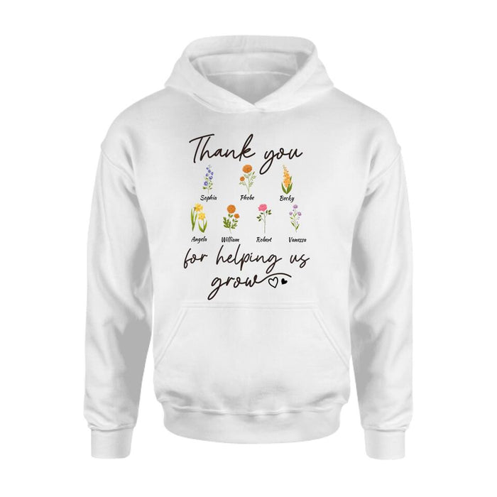 Custom Personalized Flowers T-shirt/ Long Sleeve/ Sweatshirt/ Hoodie - Upto 7 Flowers - Gift Idea For Mother's Day/ Father's Day - Thank You For Helping Us Grow