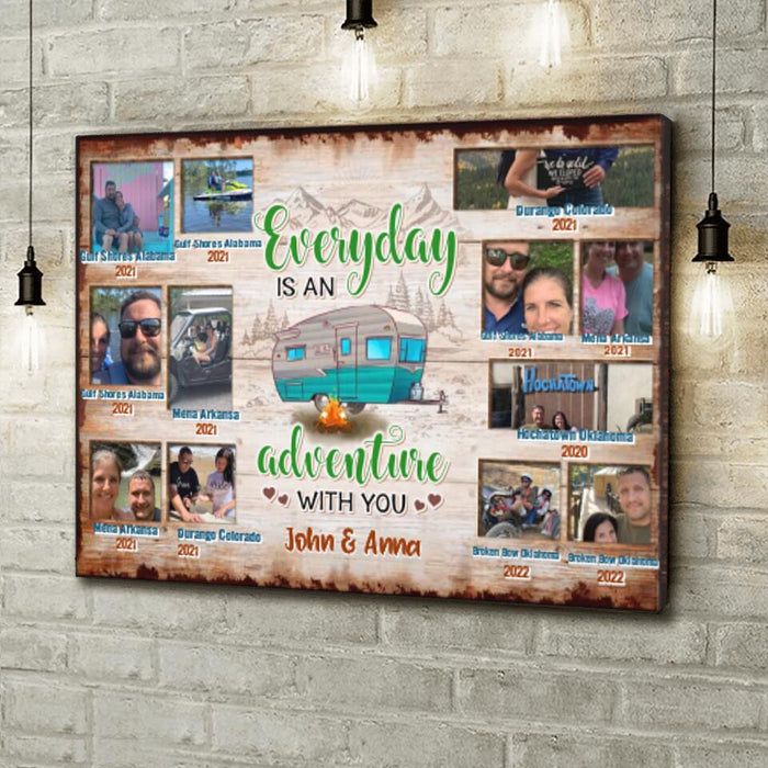 Custom Personalized Camping Photo Canvas - Custom Upto 12 Photos - Gift Idea For Family/ Couple/Camping Lover - Everyday Is An Adventure With You