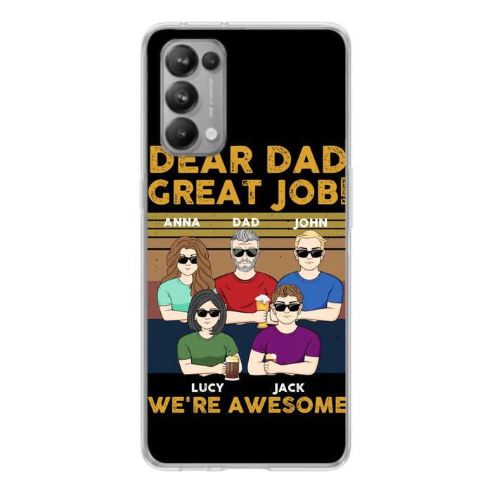 Custom Personalized Great Job Dad Phone Case - Dad With Upto 4 Children - Gift Idea For Father's Day/ Birthday - Dear Dad Great Job I'm Awesome - Case For Xiaomi/ Oppo/ Huawei