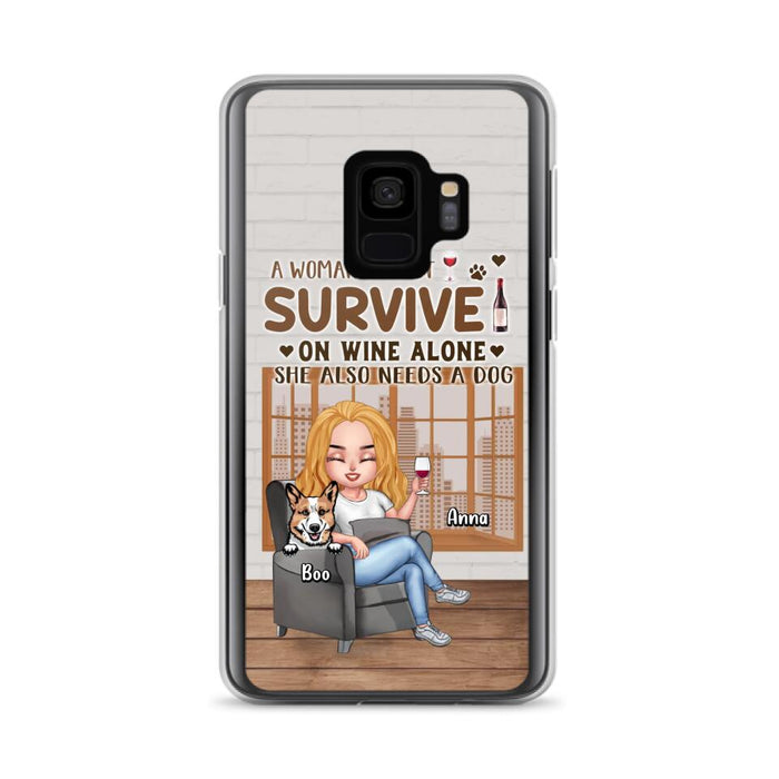 Custom Personalized Pet Mom Phone Case - Upto 4 Dogs/Cats - Mother's Day Gift Idea For Dog/Cat Lovers - A Woman Cannot Survive On Wine Alone She Also Needs A Dog - Case for iPhone/Samsung